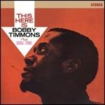 This Here Is Bobby Timmons - Soul Time - CD Audio di Bobby Timmons