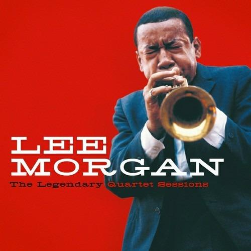 The Legendary Quartet Sessions - CD Audio di Lee Morgan