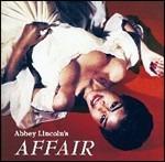 Abbey Lincoln's Affair
