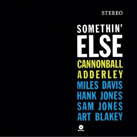 Somethin' Else (180 gr.) - Vinile LP di Julian Cannonball Adderley