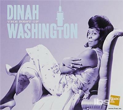 Best Of Dinah Washington - CD Audio di Dinah Washington