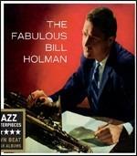 The Fabulous Bill Holman - CD Audio di Bill Holman