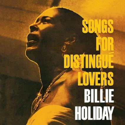 Songs for Distingué Lovers - Body and Soul - CD Audio di Billie Holiday