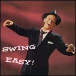 Swing Easy! - Songs for Young Lovers - CD Audio di Frank Sinatra