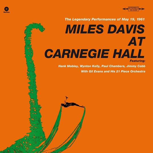 At Carnegie Hall - Vinile LP di Miles Davis