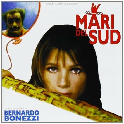 Mari del sud (Colonna sonora) - CD Audio di Bernardo Bonezzi