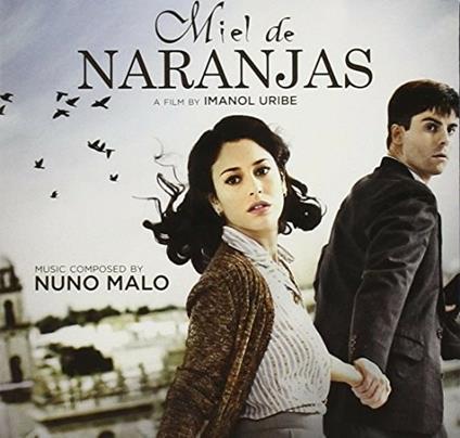 Miel de naranjas - CD Audio di Nuno Malo