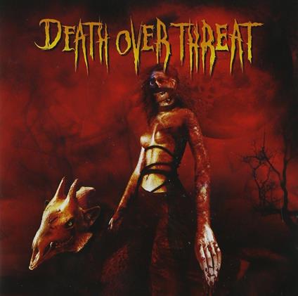 Sangre - CD Audio di Death Over Threat