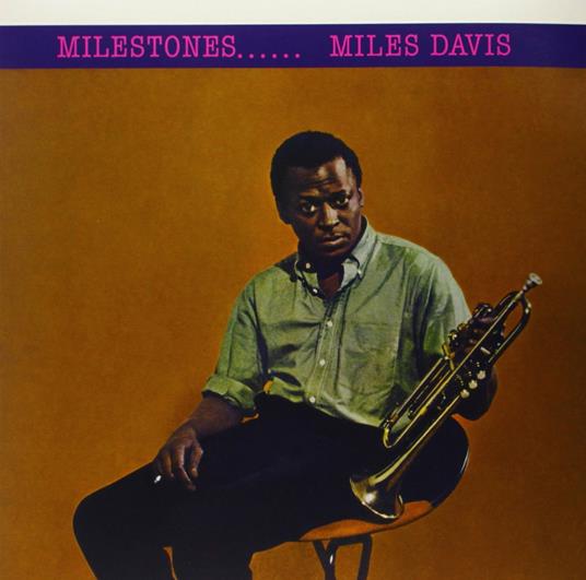 Milestones - Vinile LP di Miles Davis