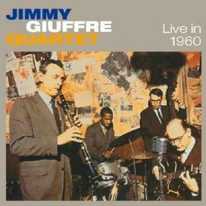 Live in 1960 - CD Audio di Jimmy Giuffre