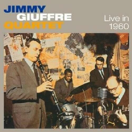 Live in 1960 - CD Audio di Jimmy Giuffre