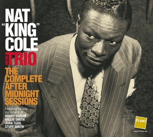 The Complete After Midnight Sessions - CD Audio di Nat King Cole