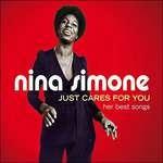 Just Cares for You - Her Best Songs - CD Audio di Nina Simone