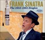 The 1953-1961 Singles. Complete Edition - CD Audio di Frank Sinatra