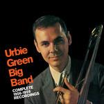 Complete 1956-1959 Recordings - CD Audio di Urbie Green