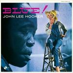 Blue! - Vinile LP di John Lee Hooker