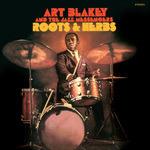 Roots and Herbs - Vinile LP di Art Blakey