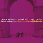 Complete Live at the Cafe Bohemia - Showcase - CD Audio di George Wallington