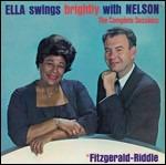 Ella Swings Brightly with Nelson - CD Audio di Ella Fitzgerald,Leslie Riddle
