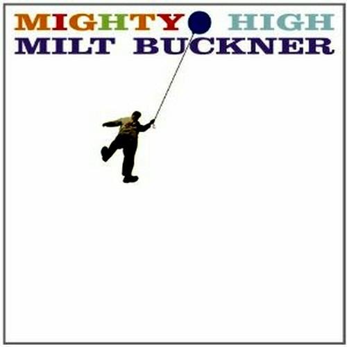 Mighty High - Midnight Mood - CD Audio di Milt Buckner