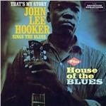 That's My Story - House of the Blues - CD Audio di John Lee Hooker