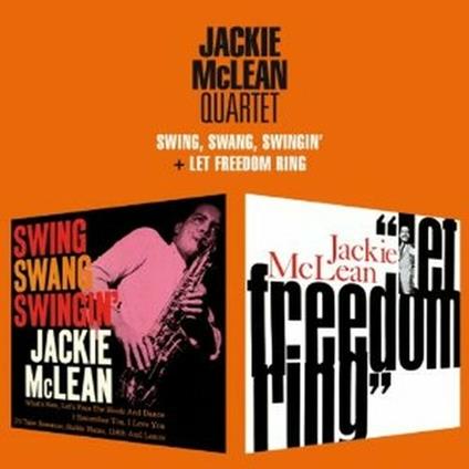 Swing, Swang, Swingin' - Let Freedom Ring - CD Audio di Jackie McLean