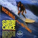 Surfer's Choice - CD Audio di Dick Dale