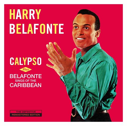 Calypso - Belafonte Sings of the Caribbean - CD Audio di Harry Belafonte