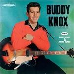 Buddy Knox - Buddy Knox & Jimmy Bowen - CD Audio di Buddy Knox