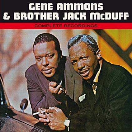Complete Recordings - CD Audio di Gene Ammons,Brother Jack McDuff