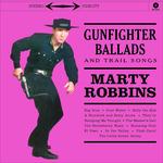 Gunfighter Ballads and Trail Songs - Vinile LP di Marty Robbins