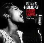 Ladylove. Live in Basel 1954 - CD Audio di Billie Holiday
