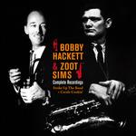 Complete Recordings. Strike Up the Band - CD Audio di Zoot Sims,Bobby Hackett