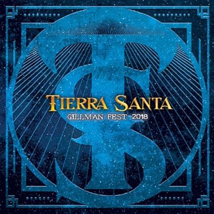 Gilman Fest 2018 - CD Audio di Tierra Santa