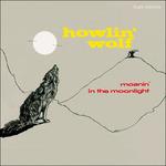Moanin' in the Moonlight - Vinile LP di Howlin' Wolf