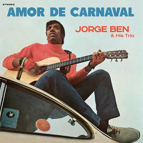 Amor de Carneval (180 gr.) - Vinile LP di Jorge Ben
