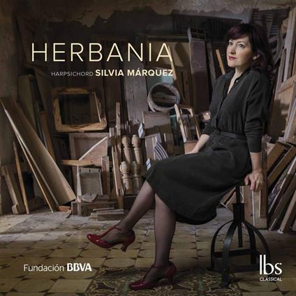 Herbania. 20th Century Spanish Harpsichord Music - CD Audio di Silvia Marquez Chulilla