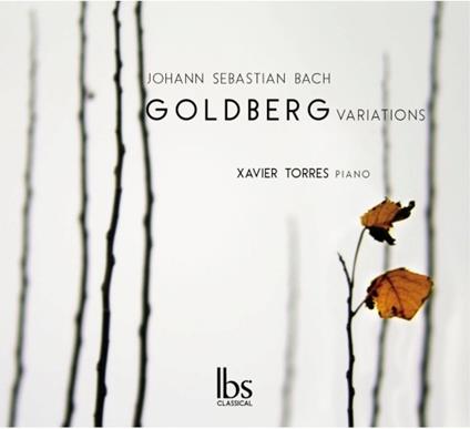 Goldberg Variations - CD Audio di Johann Sebastian Bach,Xavier Torres