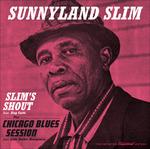 Slim's Shout - Chicago Blues Session