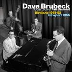 Birdland 1951-1952 - Newport 1955