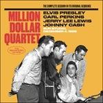 Million Dollar Quartet. The Complete Session in its Original Sequence