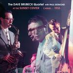 At the Sunset Center, Carmel 1955 - CD Audio di Dave Brubeck