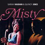 Misty (Remastered) - CD Audio di Quincy Jones,Sarah Vaughan