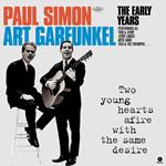 Two Young Hearts Afire with the Same Desire. The Early Years (180 gr.)