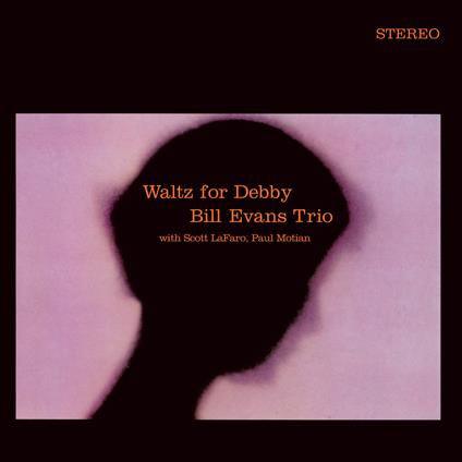 Waltz for Debby (Coloured Vinyl) - Vinile LP di Bill Evans