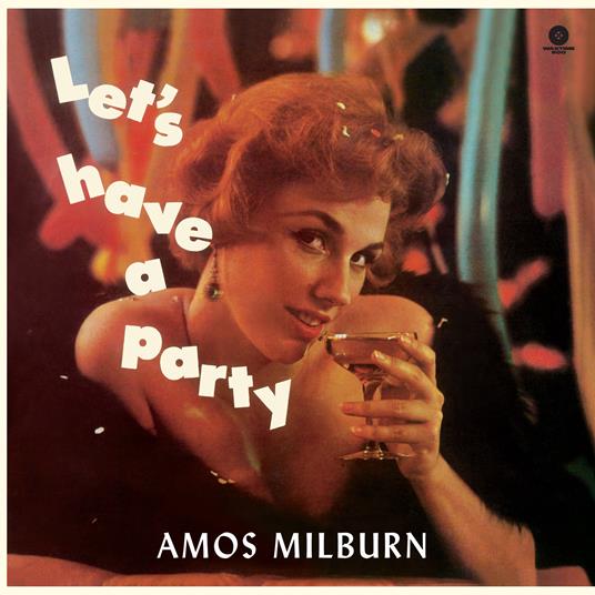 Let's Have a Party - Vinile LP di Amos Milburn