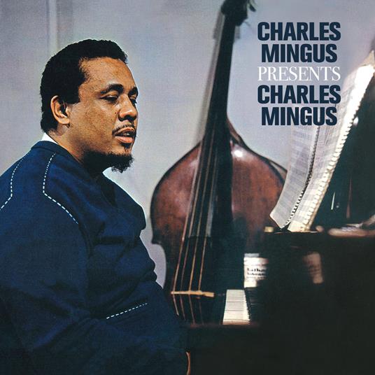 Presents Charles Mingus - CD Audio di Charles Mingus