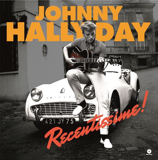 Recentissime! - Vinile LP di Johnny Hallyday