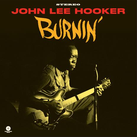 Burnin' (Limited 180 gr. Edition) - Vinile LP di John Lee Hooker