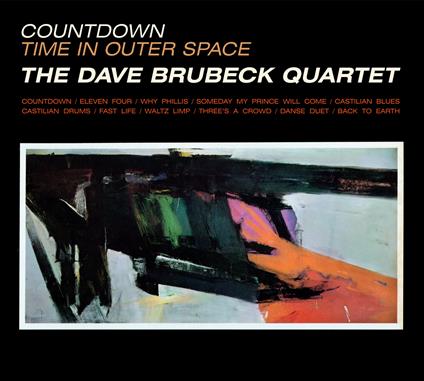 Countdown Time in Outer Space ( 7 Bonus Tracks) - CD Audio di Dave Brubeck